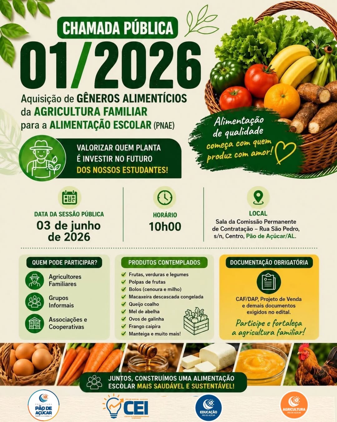 CHAMADA PÚBLICA Nº 01/2026 - Aquisição de Gêneros Alimentícios da Agricultura Familiar destinados à Alimentação Escolar (PNAE).
